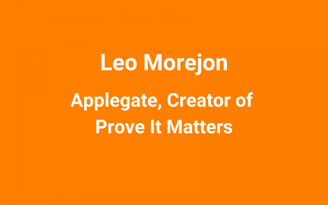 Nichefire Social Intelligence Series – Episode 1 | Leo Morejon, Applegate and Prove It Matters